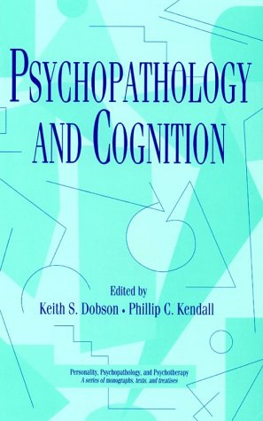 Psychopathology and Cognition   1993 9780124041752 Front Cover