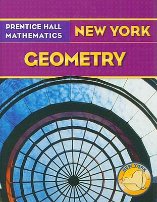Prentice Hall Mathematics, Geometry New York N/A 9780132028752 Front Cover