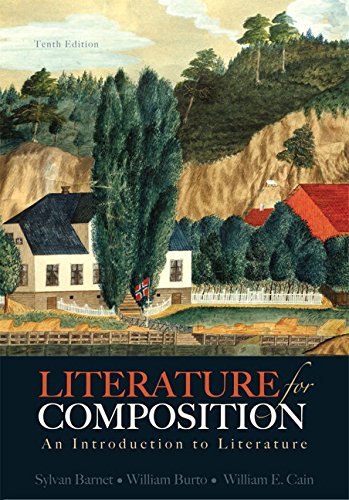 Literature for Composition An Introduction to Literature Plus NEW MyLiteratureLab -- Access Card Package 10th 2014 9780134037752 Front Cover