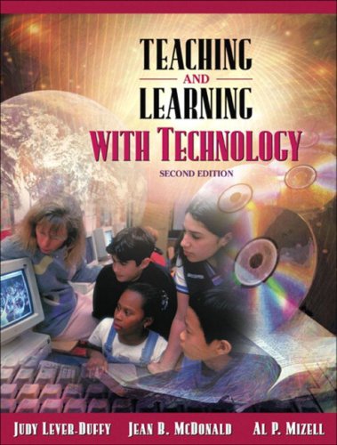 Teaching and Learning with Technology (with Skill Builders CD), MyLabSchool Edition  2nd 2005 (Revised) 9780205458752 Front Cover