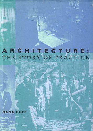 Architecture The Story of Practice  1991 9780262031752 Front Cover