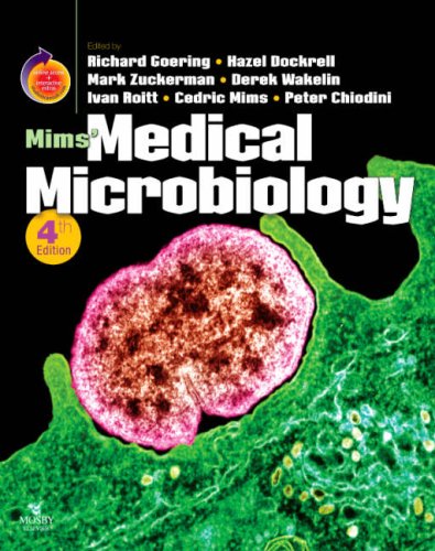 Mims' Medical Microbiology  4th 2008 (Revised) 9780323044752 Front Cover