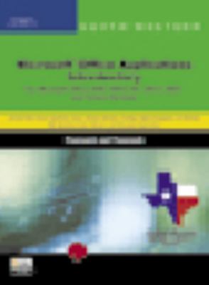 Microsoft Office Applications: Introductory, Texas Edition  2nd 2004 9780619055752 Front Cover