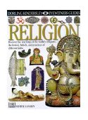 Religion (Eyewitness Guides) N/A 9780751360752 Front Cover