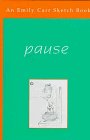 Pause : An Emily Carr Sketch Book N/A 9780773728752 Front Cover