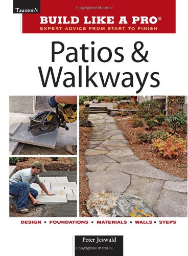 Patios and Walkways   2009 9781600850752 Front Cover