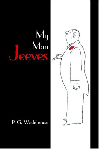 My Man Jeeves, Large-Print Edition   2008 9781600962752 Front Cover