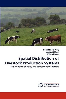 Spatial Distribution of Livestock Production Systems  N/A 9783838392752 Front Cover