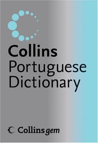 Collins Gem Portuguese Dictionary, 4e  4th 2005 9780007208753 Front Cover