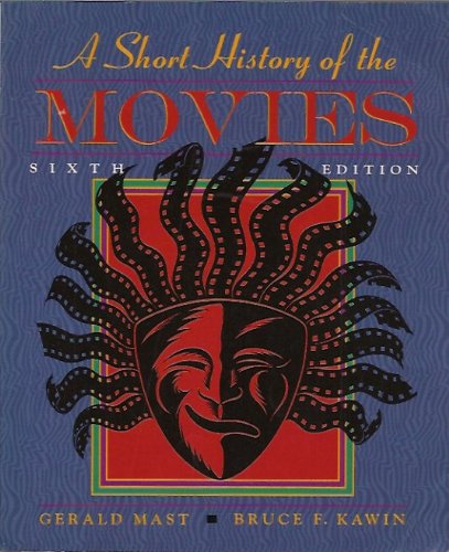 Short History of the Movies  6th 1996 9780023770753 Front Cover