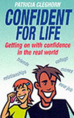 Confident for Life  2001 9780091876753 Front Cover