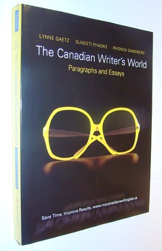 Canadian Writer's World Paragraphs and Essays  2011 9780137000753 Front Cover