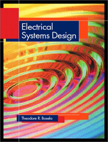 Electrical Systems Design   2003 9780139754753 Front Cover