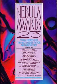 Nebula Awards No. 23 : SFWA's choices for the Best Science Fiction and Fantasy 1987 N/A 9780156654753 Front Cover
