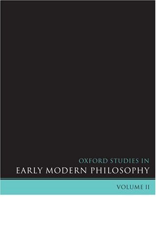 Oxford Studies in Early Modern Philosophy   2005 9780199279753 Front Cover