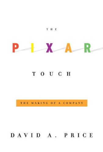 Pixar Touch The Making of a Company  2008 9780307265753 Front Cover