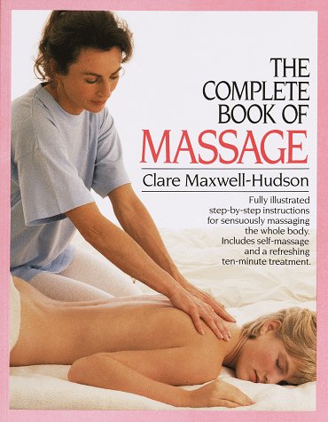 Complete Book of Massage  N/A 9780394759753 Front Cover
