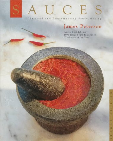 Sauces Classical and Contemporary Sauce Making 2nd 1998 (Revised) 9780471292753 Front Cover