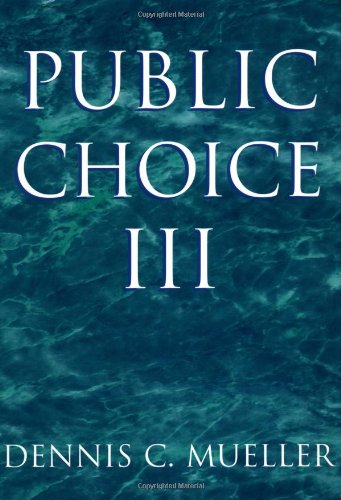 Public Choice III  3rd 2002 (Revised) 9780521894753 Front Cover