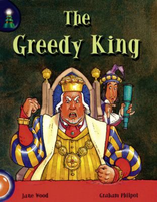 Greedy King Year 1 Orange  2001 9780602300753 Front Cover