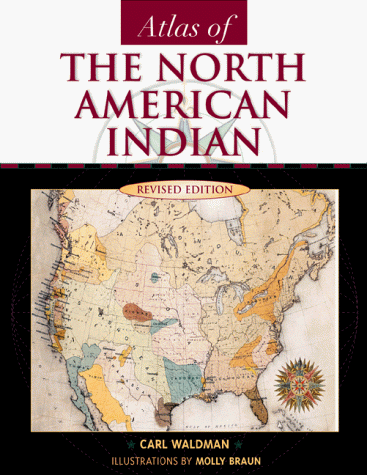 Atlas of the North American Indian 2nd 2000 (Revised) 9780816039753 Front Cover