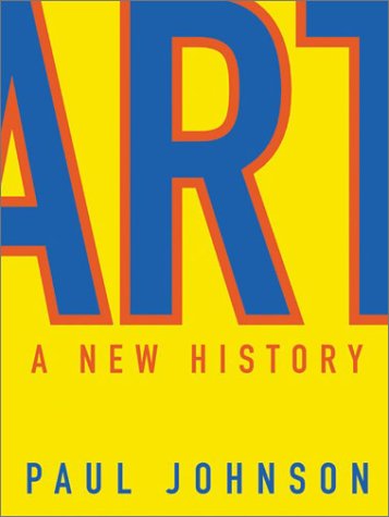 Art: a New History   2003 9780060530754 Front Cover