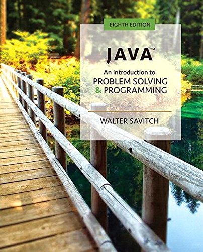 Java An Introduction to Problem Solving and Programming Plus Mylab Programming with Pearson EText -- Access Card Package 8th 2018 9780134710754 Front Cover