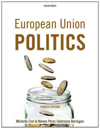 European Union Politics  4th 2013 9780199694754 Front Cover