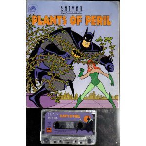 Batman : The Animated Series - Plants of Peril N/A 9780307143754 Front Cover