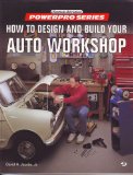 How to Design and Build Your Automotive Workshop  N/A 9780879387754 Front Cover
