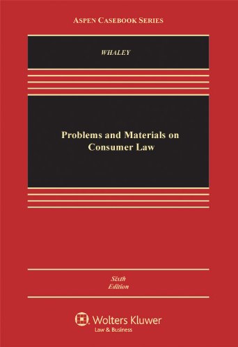 Problems and Materials on Consumer Law  6th 2011 (Revised) 9781454802754 Front Cover