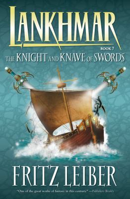 Lankhmar Volume 7: the Knight and Knave of Swords  N/A 9781595820754 Front Cover