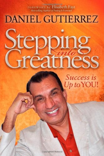 Stepping into Greatness Success Is up to YOU N/A 9781614480754 Front Cover