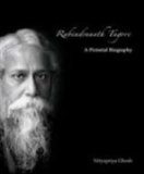 Rabindranath Tagore A Pictorial Biography  2011 9788189738754 Front Cover