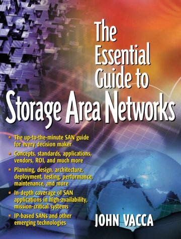 Essential Guide to Storage Area Networks   2002 9780130935755 Front Cover
