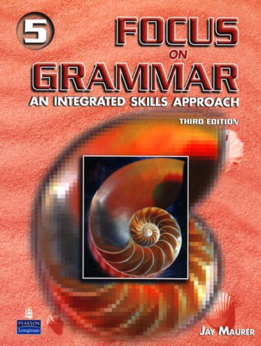Focus on Grammar An Integrated Skills Approach 3rd 2006 9780131912755 Front Cover