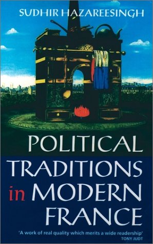 Political Traditions in Modern France   1994 9780198780755 Front Cover
