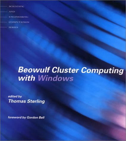 Beowulf Cluster Computing with Windows   2001 9780262692755 Front Cover