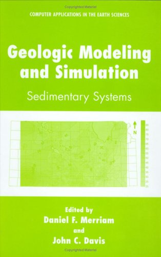 Geologic Modeling and Simulation Sedimentary Systems  2001 9780306466755 Front Cover