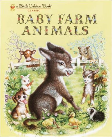 Baby Farm Animals   1987 9780307021755 Front Cover