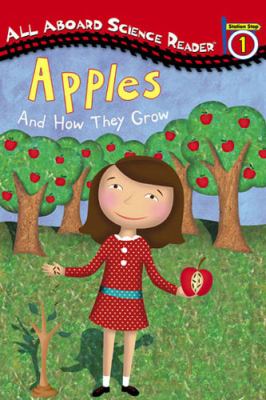 Apples And How They Grow  2003 9780448432755 Front Cover
