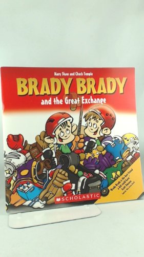 Brady Brady and the Great Exchange   2007 9780545999755 Front Cover