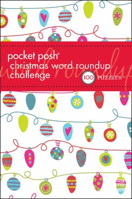 Pocket Posh Christmas Word Roundup Challenge 100 Puzzles  2012 9781449421755 Front Cover