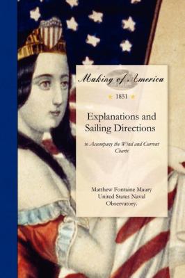Explanations and Sailing Directions  N/A 9781458500755 Front Cover