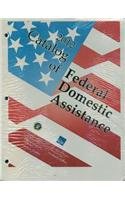 Catalog of Federal Domestic Assistance 2012:   2012 9781598046755 Front Cover