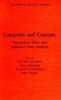 Categories and Concepts Theoretical Views and Inductive Data Analysis  1993 9780127141756 Front Cover