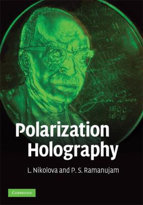 Polarization Holography   2009 9780521509756 Front Cover