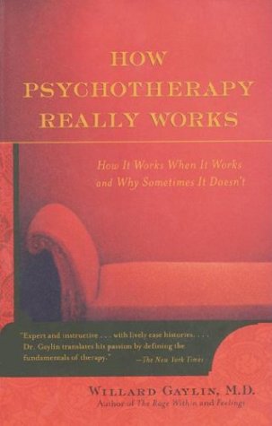 How Psychotherapy Really Works   2001 9780809294756 Front Cover