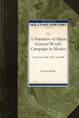 Narrative of Major General Wool's Camp  N/A 9781429020756 Front Cover