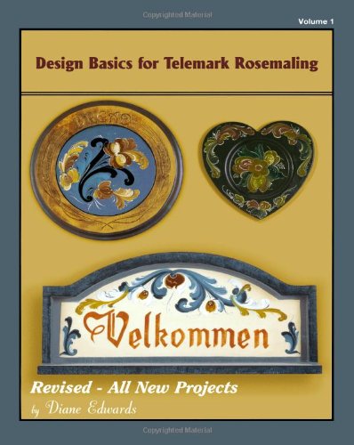 Design Basics for Telemark Rosemaling  N/A 9781463734756 Front Cover